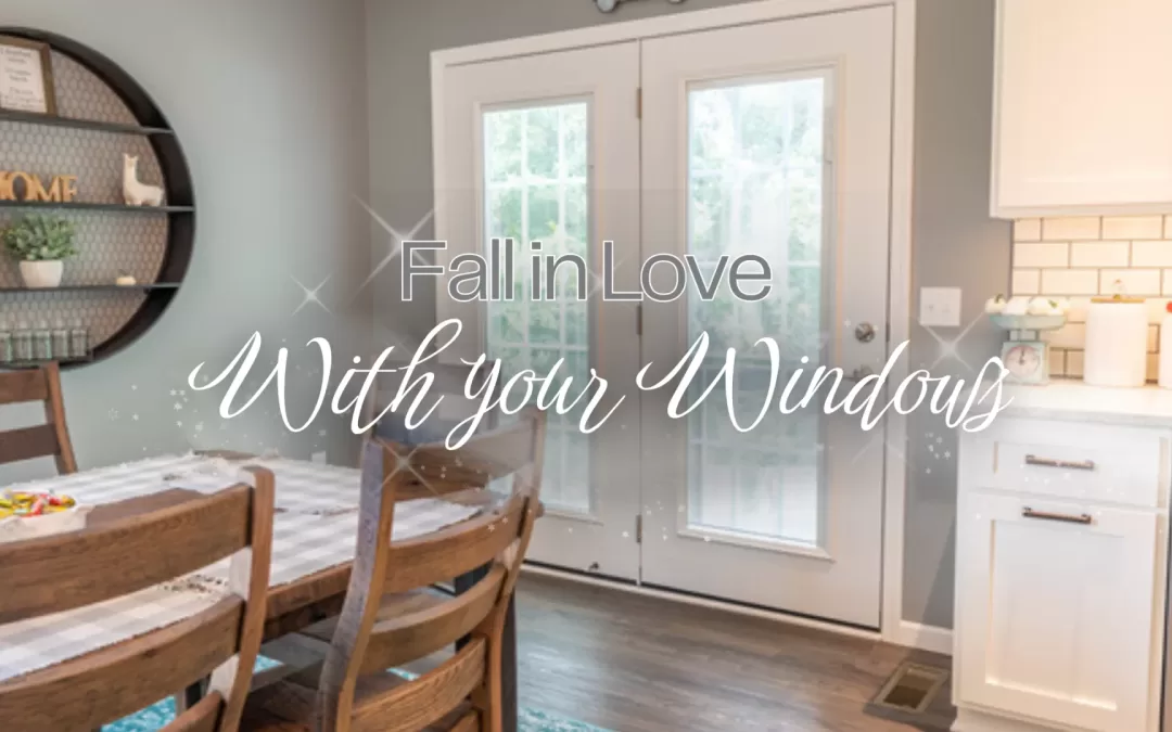 February 2026: Fall in Love With Your Windows Again